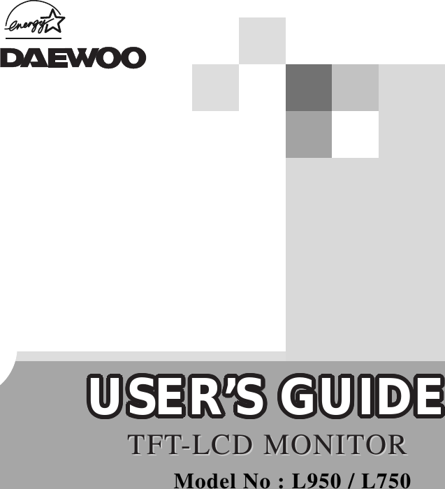 TFTTFT-LCD MONIT-LCD MONITORORUSER’S GUIDEUSER’S GUIDEUSER’S GUIDEUSER’S GUIDEUSER’S GUIDEUSER’S GUIDEUSER’S GUIDEUSER’S GUIDEUSER’S GUIDEUSER’S GUIDEUSER’S GUIDEUSER’S GUIDEUSER’S GUIDEUSER’S GUIDEUSER’S GUIDEUSER’S GUIDEUSER’S GUIDEUSER’S GUIDEUSER’S GUIDEUSER’S GUIDEUSER’S GUIDEUSER’S GUIDEUSER’S GUIDEUSER’S GUIDEUSER’S GUIDEUSER’S GUIDEModel No : L950 / L750