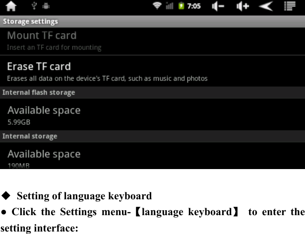     ◆  Setting of language keyboard   ● Click the Settings menu-【language keyboard】 to enter the setting interface: 