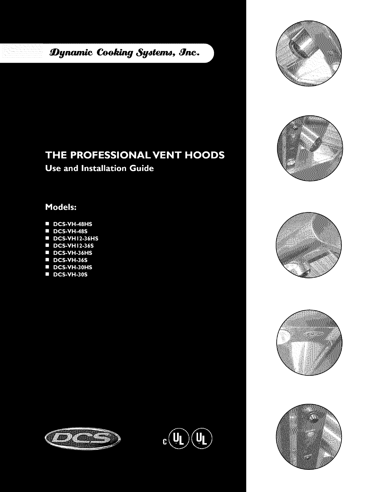 DCS (DYNAMIC COOKING SYSTEMS) Range Hood Manual L0406537
