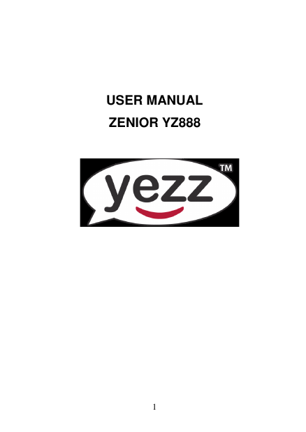    1    USER MANUAL ZENIOR YZ888             