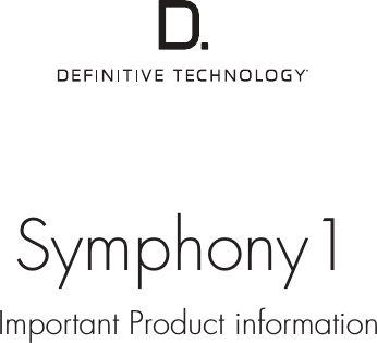 Symphony1Important Product information