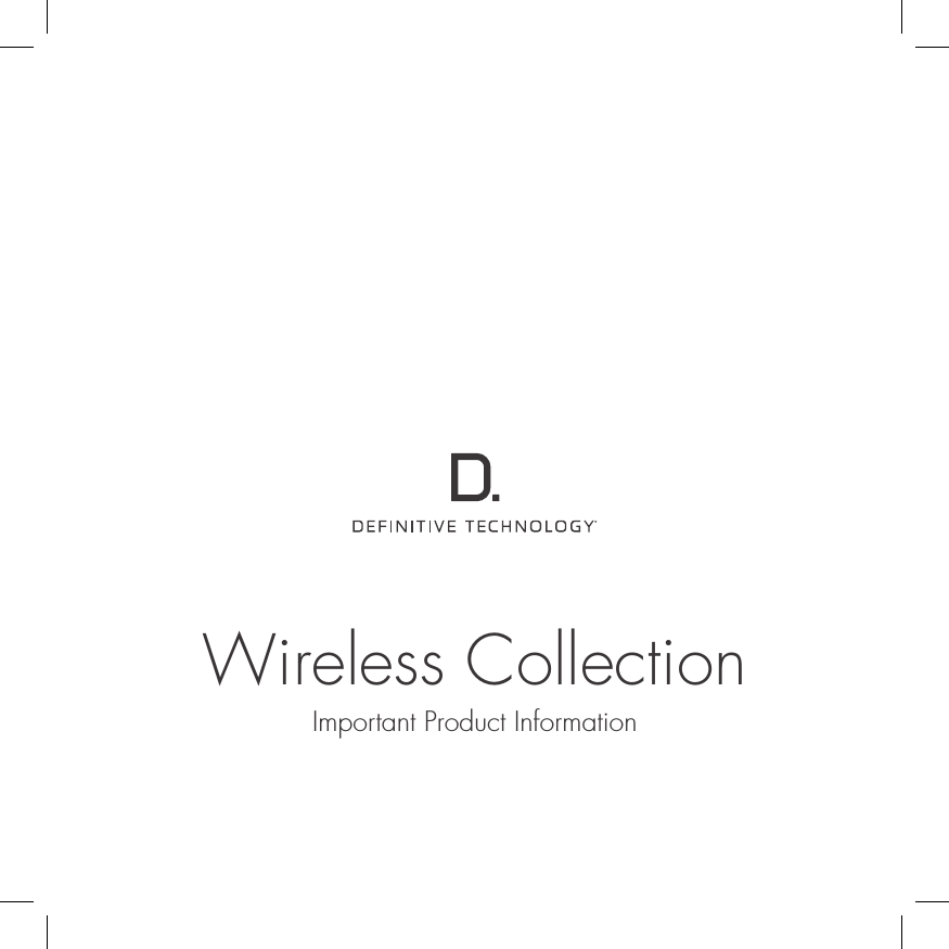 Wireless CollectionImportant Product Information