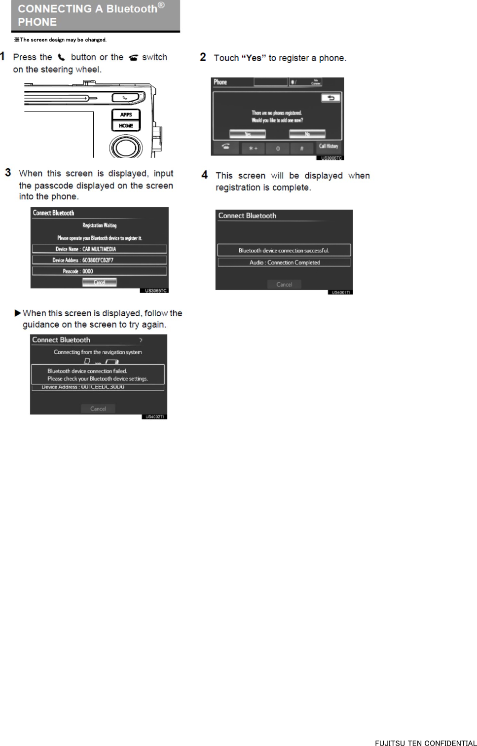 ※The screen design may be changed.FUJITSU TEN CONFIDENTIAL