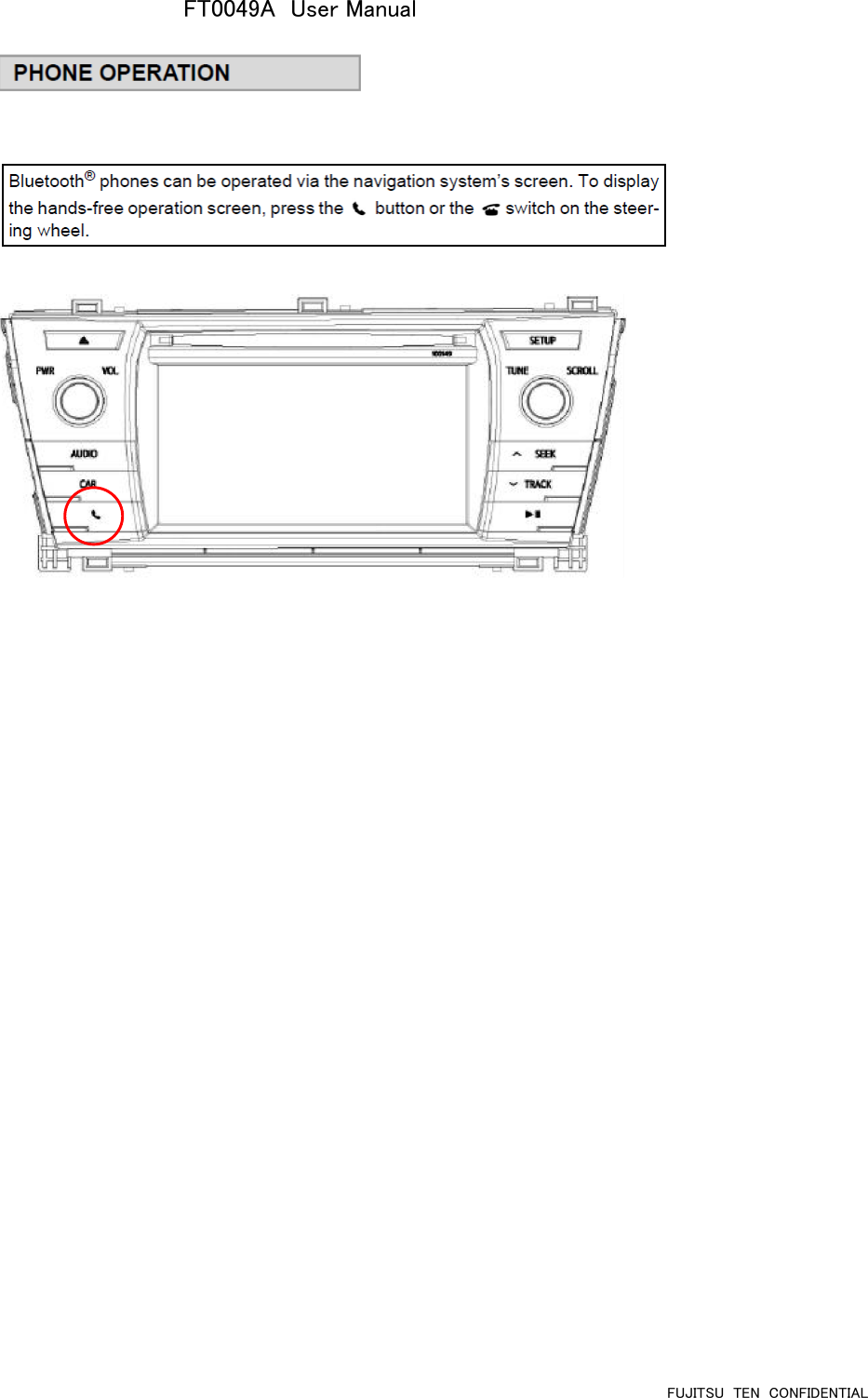 FT0049A  User ManualFUJITSU  TEN  CONFIDENTIAL