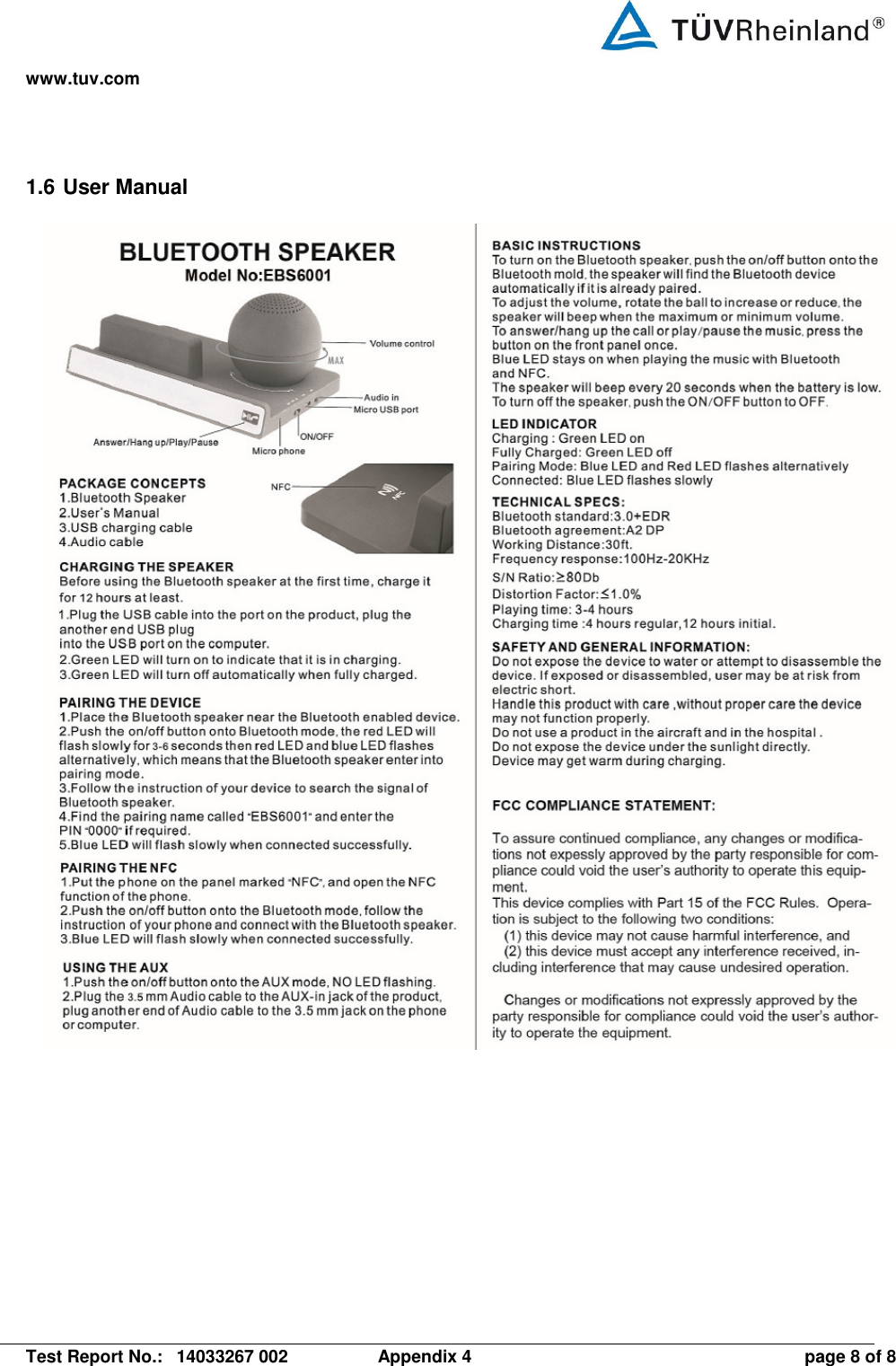 www.tuv.com   Test Report No.:  14033267 002  Appendix 4  page 8 of 8 1.6 User Manual    