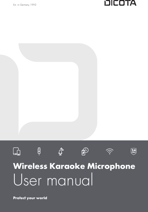 Est. in Germany 1992Wireless Karaoke Microphone User manualProtect your world