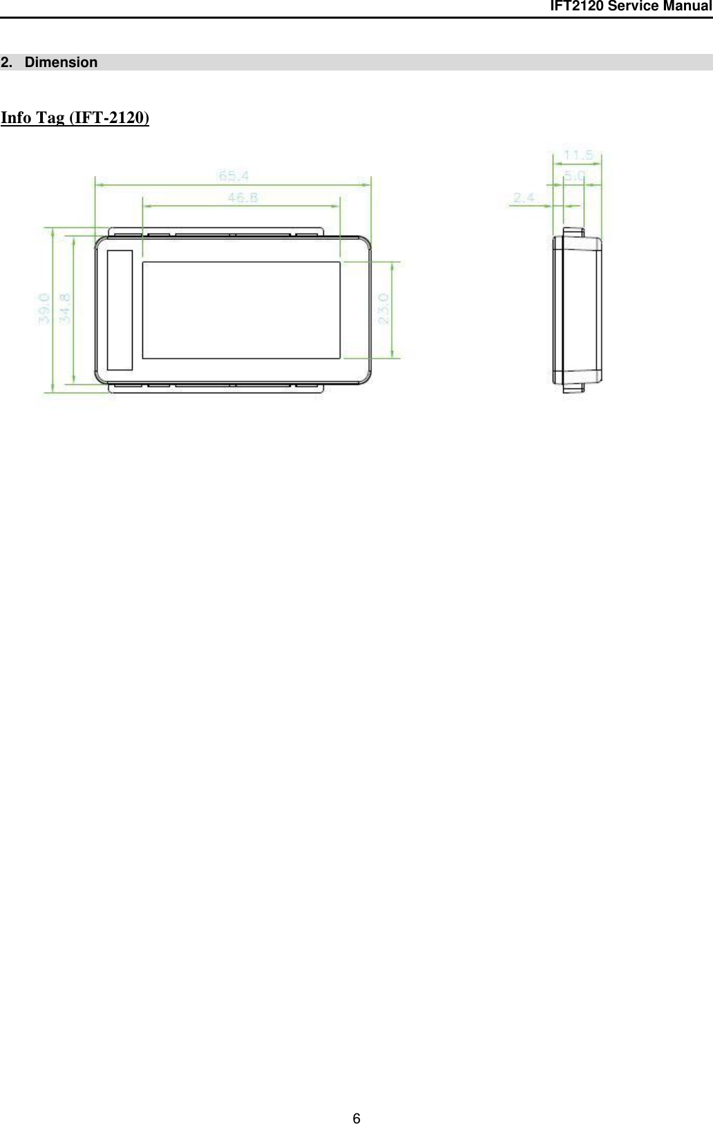 IFT2120 Service Manual  6  2.   Dimension   Info Tag (IFT-2120)                   