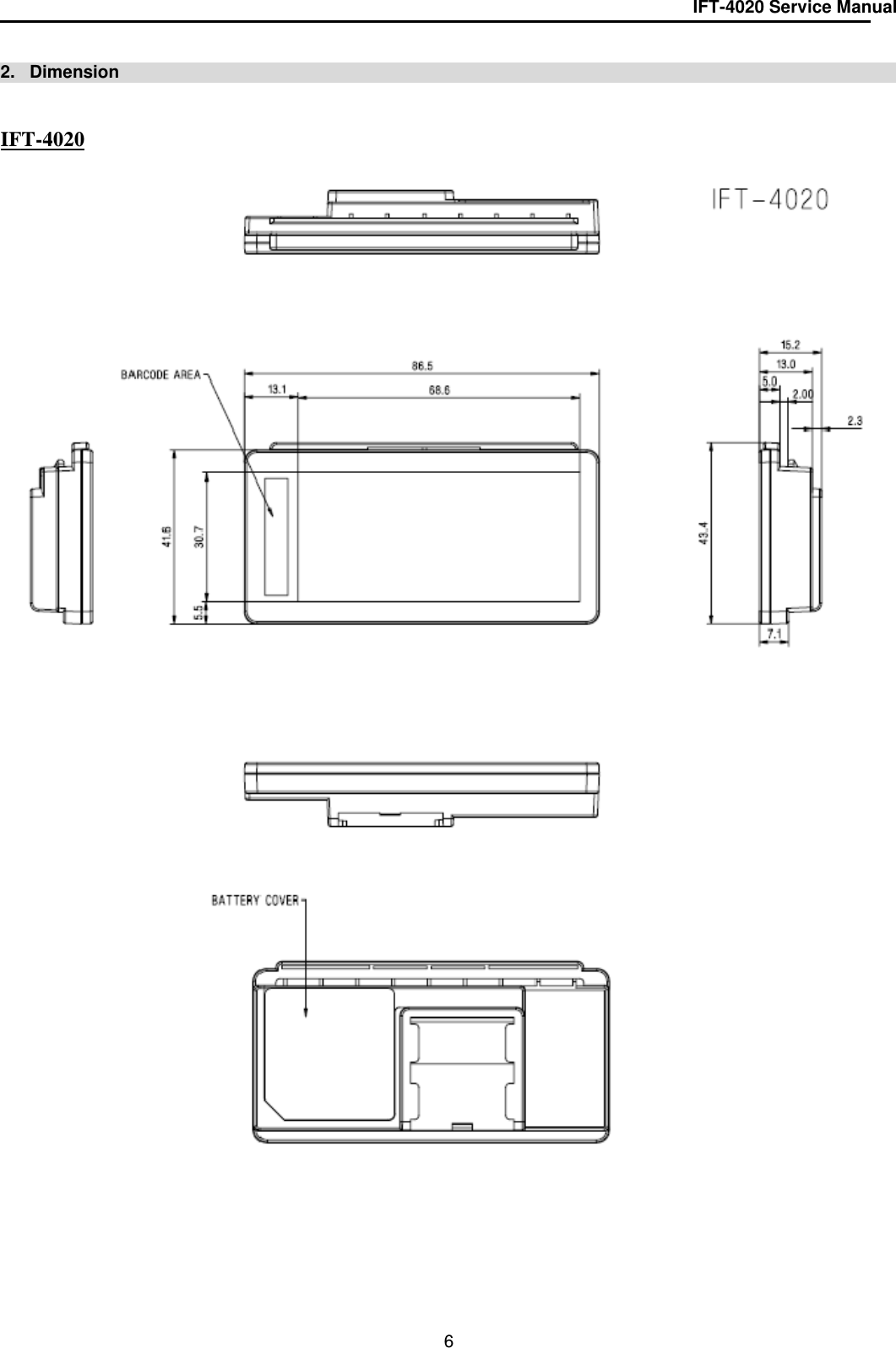 IFT-4020 Service Manual  6  2.   Dimension   IFT-4020                                    