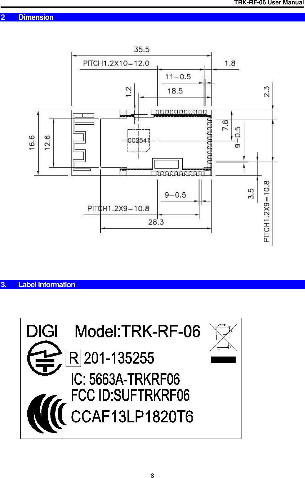 TRK-RF-06 User Manual  8 2  Dimension      3.  Label Information     