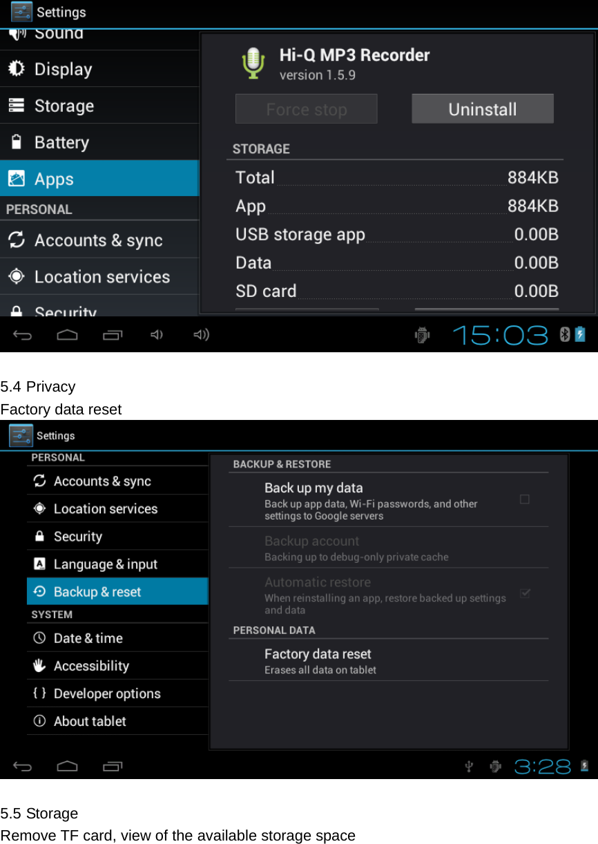   5.4 Privacy Factory data reset     5.5 Storage Remove TF card, view of the available storage space 