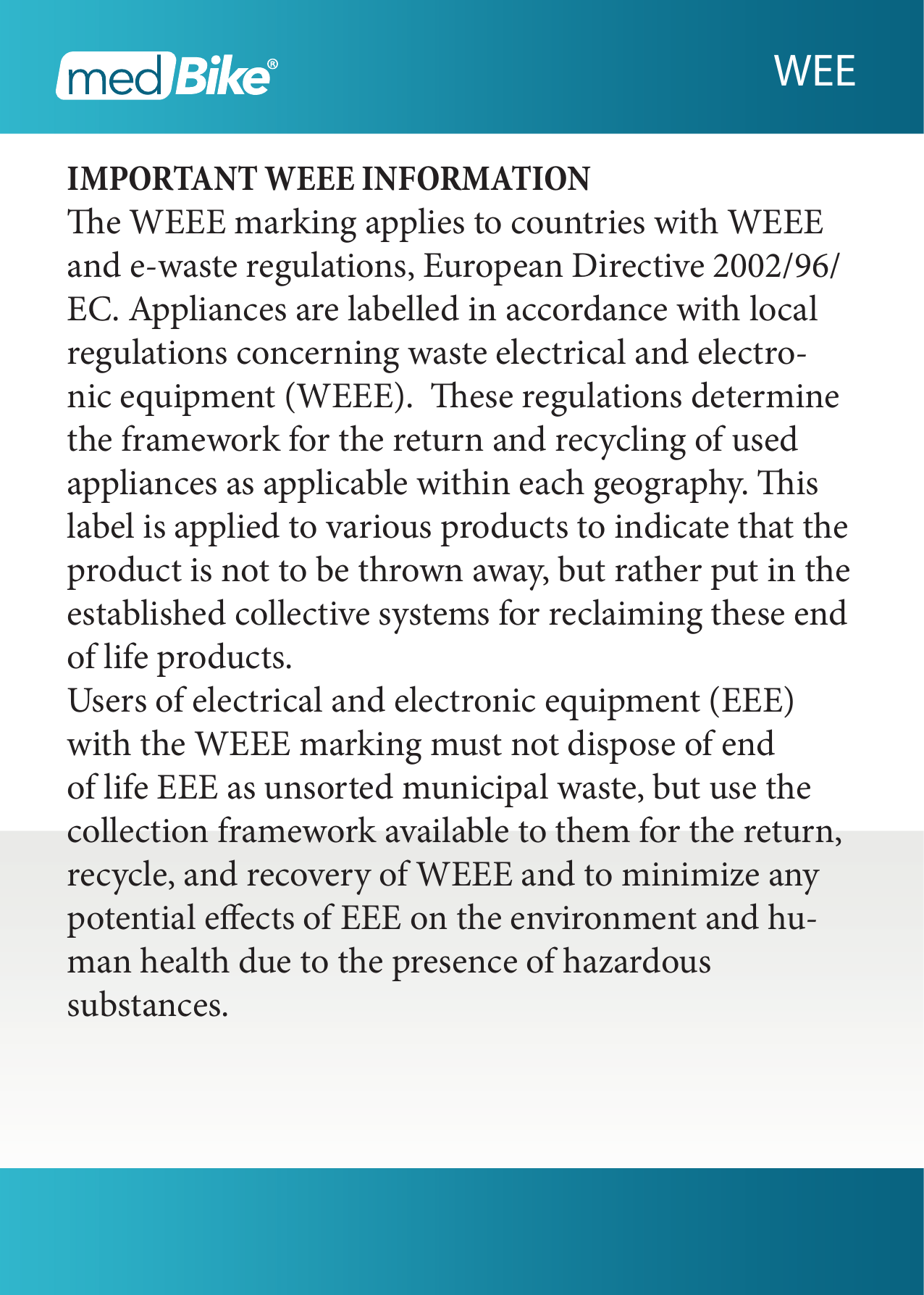 IMPORTANT WEEE INFORMATIONe WEEE marking applies to countries with WEEE and e-waste regulations, European Directive 2002/96/EC. Appliances are labelled in accordance with local regulations concerning waste electrical and electro-nic equipment (WEEE).  ese regulations determine the framework for the return and recycling of used appliances as applicable within each geography. is label is applied to various products to indicate that the product is not to be thrown away, but rather put in the established collective systems for reclaiming these end of life products.Users of electrical and electronic equipment (EEE) with the WEEE marking must not dispose of end of life EEE as unsorted municipal waste, but use the collection framework available to them for the return, recycle, and recovery of WEEE and to minimize any potential eects of EEE on the environment and hu-man health due to the presence of hazardous substances. WEE