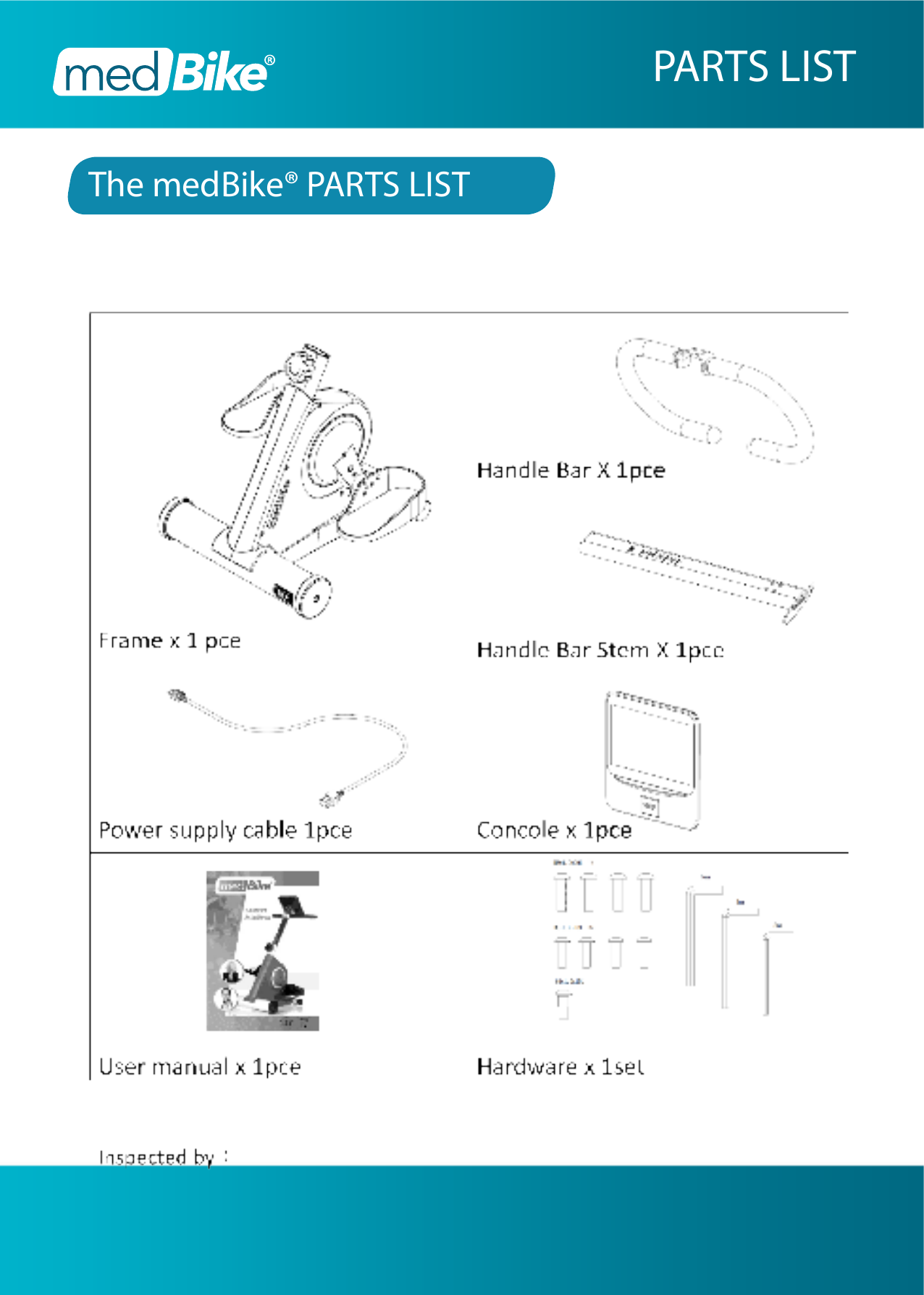 The medBike&reg; PARTS LISTPARTS LIST