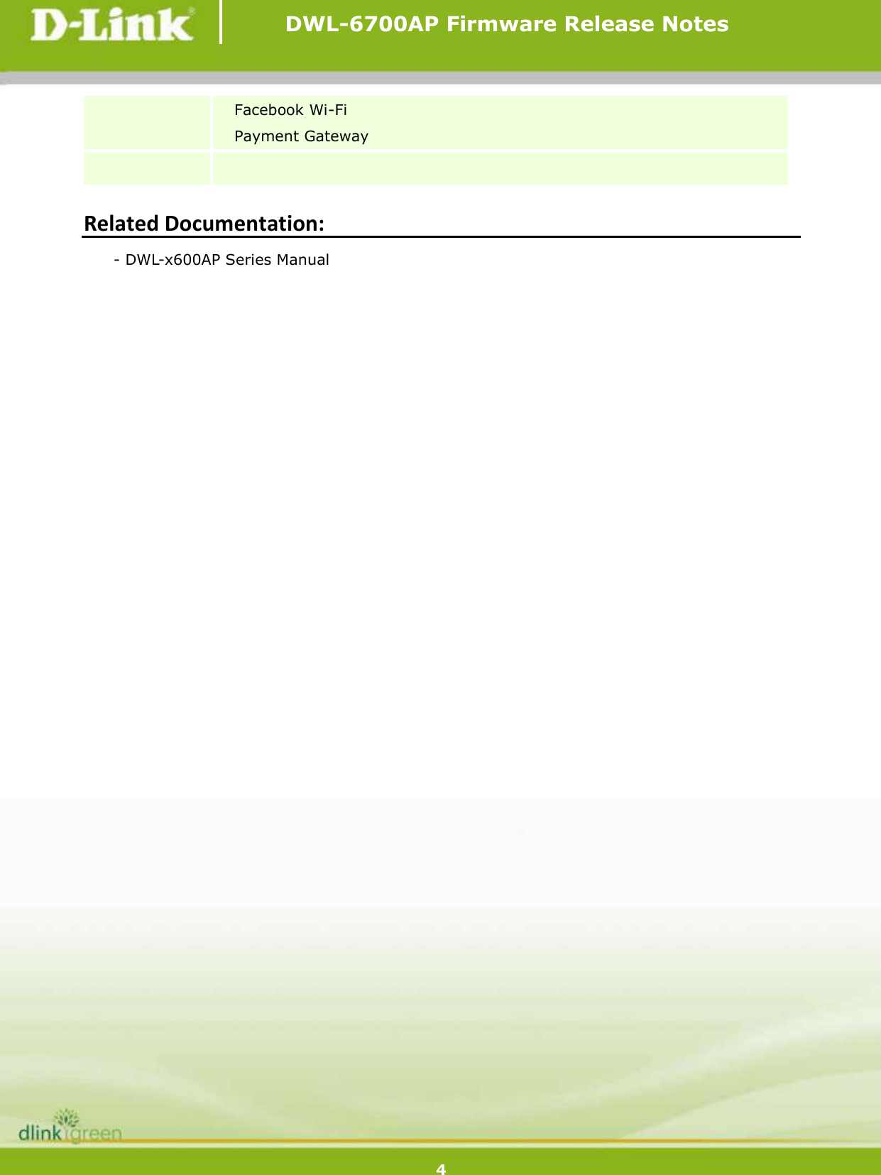 Page 4 of 4 - DLink DWL-6700AP Release Note Notes For FW V4.4.0.7 20150721