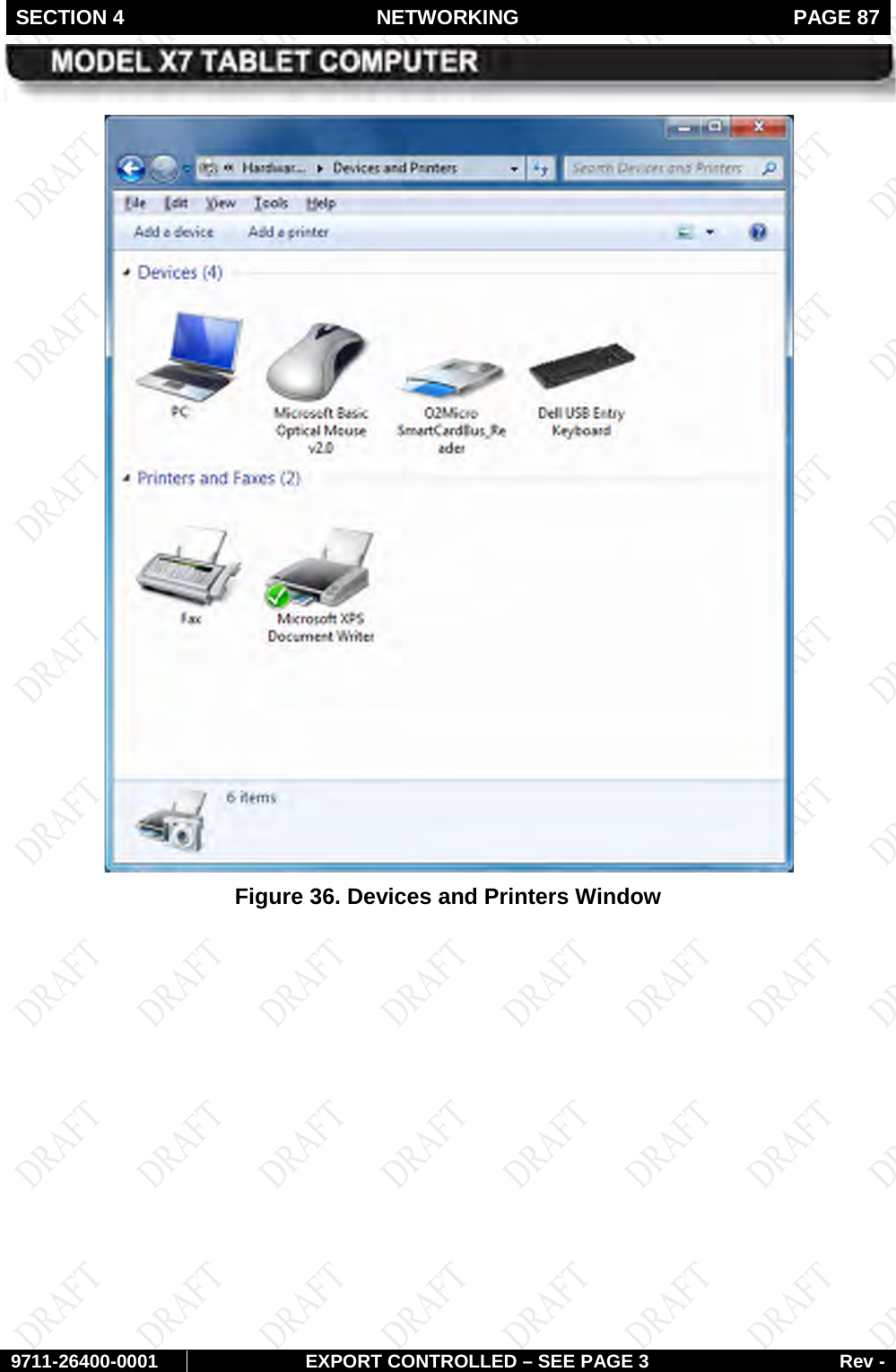 SECTION 4 NETWORKING  PAGE 87        9711-26400-0001 EXPORT CONTROLLED – SEE PAGE 3 Rev -  Figure 36. Devices and Printers Window  