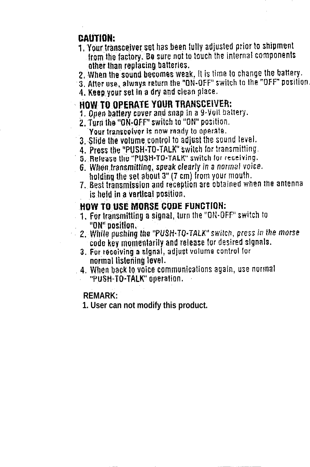 REMARK:1. User can not modify this product.REMARK:1. User can not modify this product.