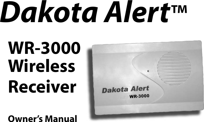 Page 1 of 5 - Dakota-Alert Dakota-Alert-Wireless-Receiver-Wr-3000-Users-Manual- WR-3000 Manual  Dakota-alert-wireless-receiver-wr-3000-users-manual