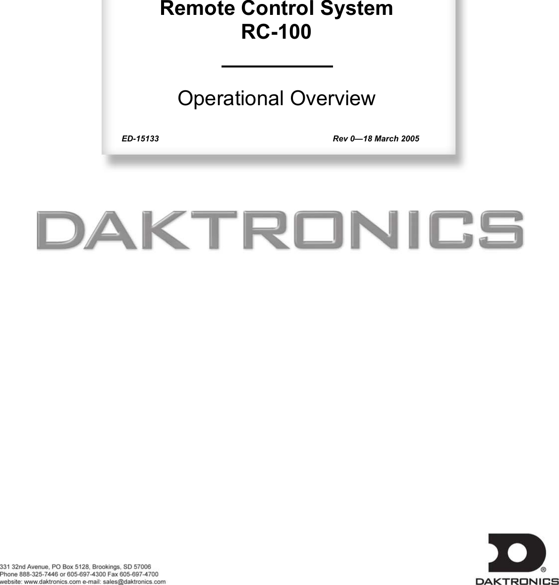   Remote Control System RC-100   Operational Overview  ED-15133                    Rev 0—18 March 2005 