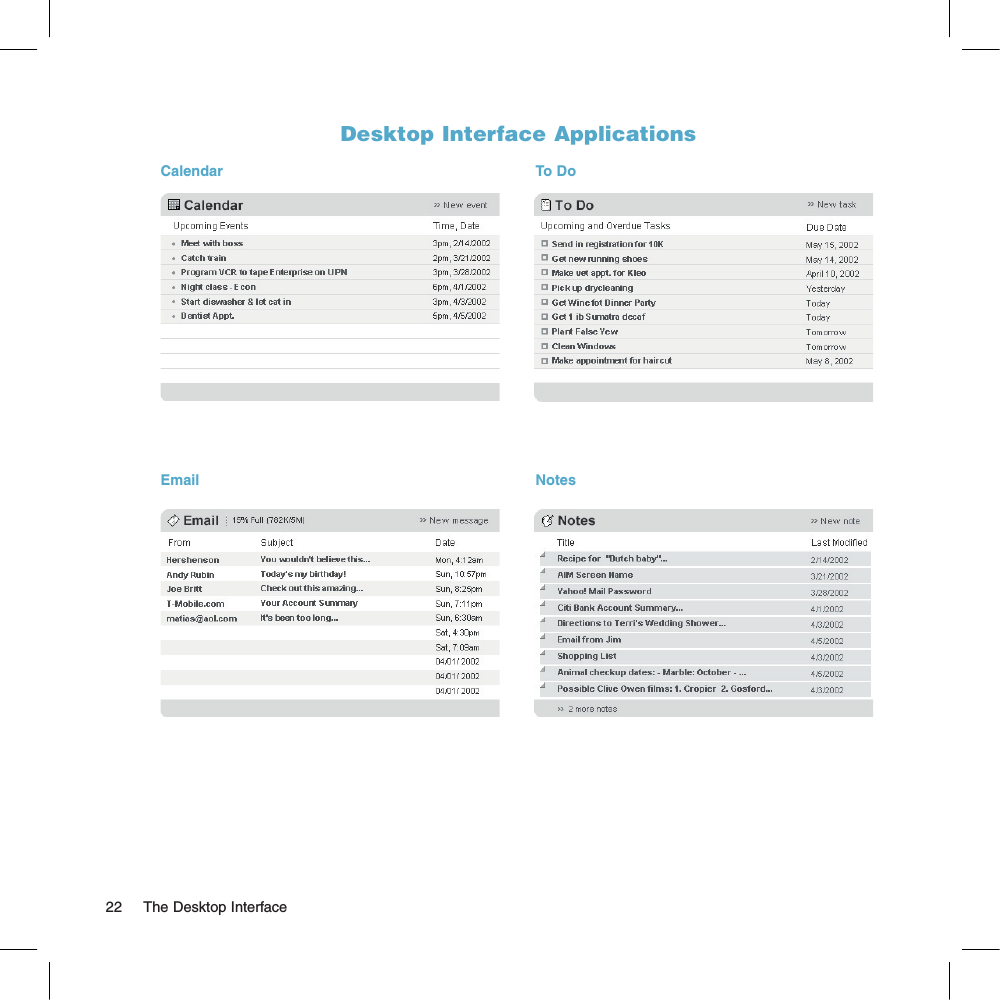 Desktop Interface Applications   EmailTo DoCalendarNotes22     The Desktop Interface