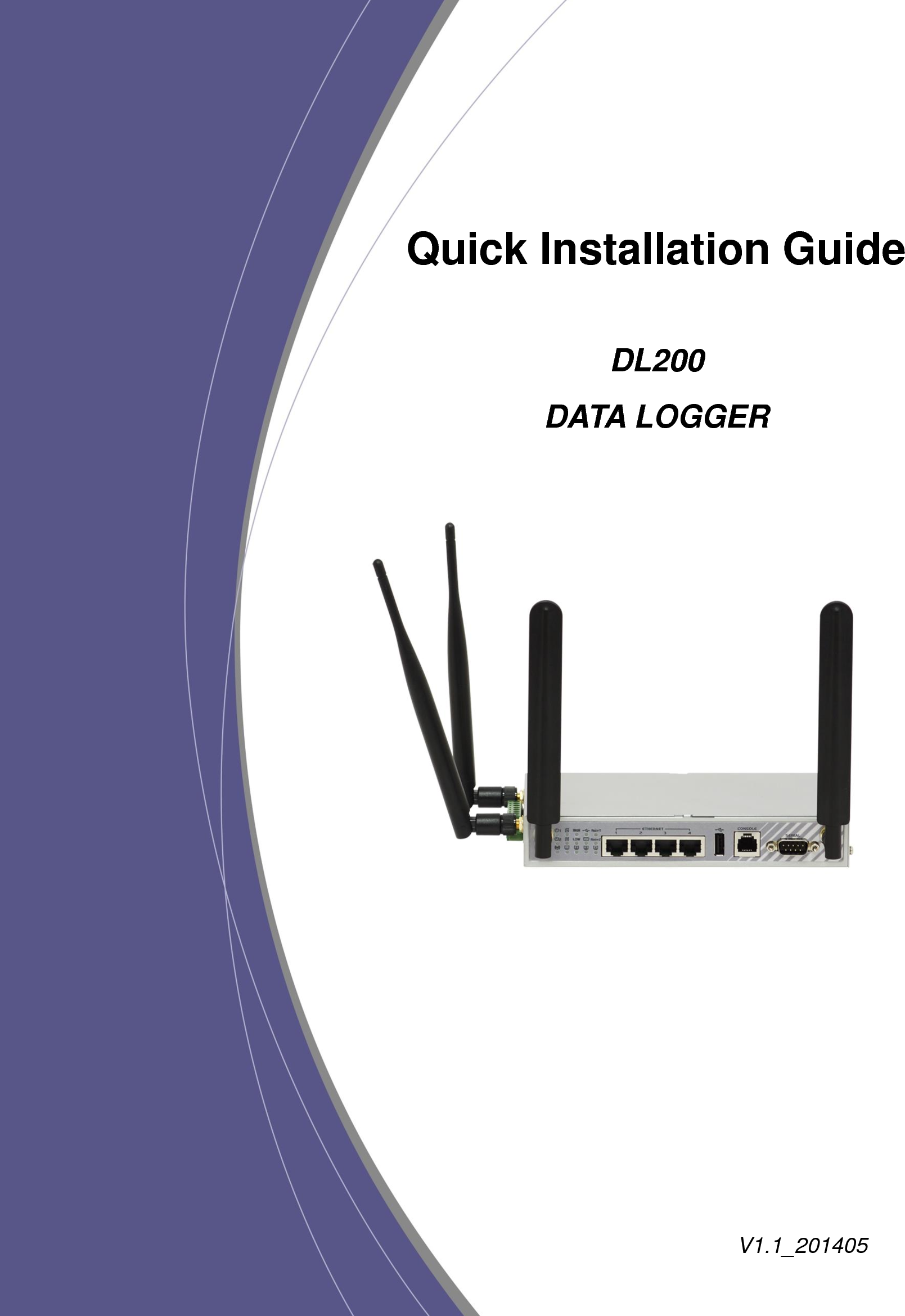                             Quick Installation Guide    DL200 DATA LOGGER V1.1_201405 