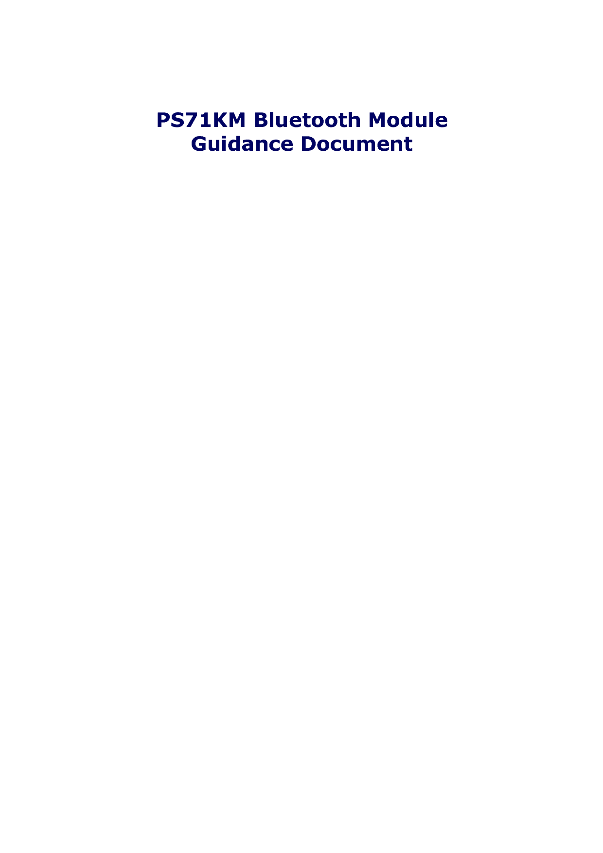 PS71KM Bluetooth Module  Guidance Document    