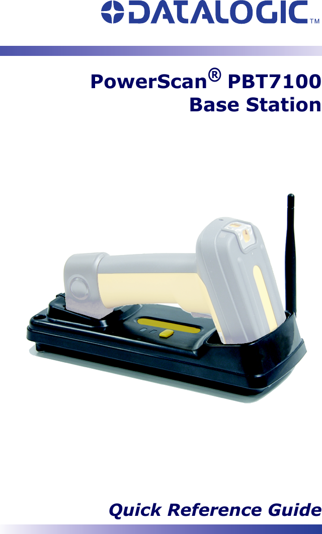 PowerScan® PBT7100Base StationQuick Reference Guide