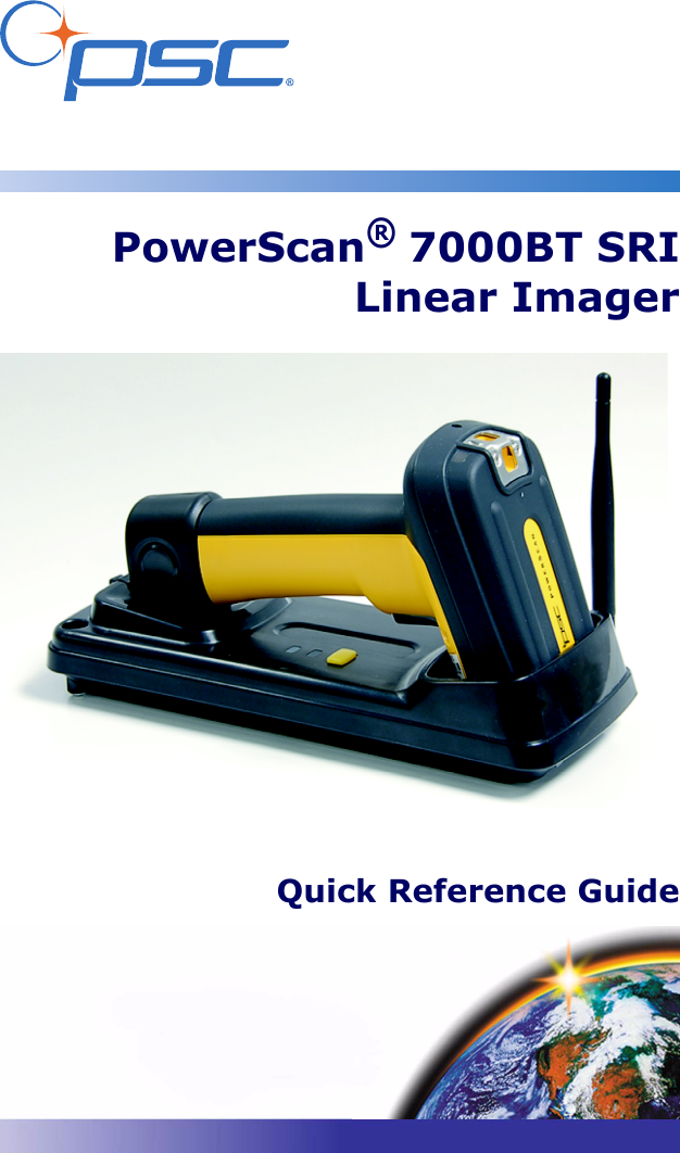 PowerScan® 7000BT SRILinear ImagerQuick Reference Guide