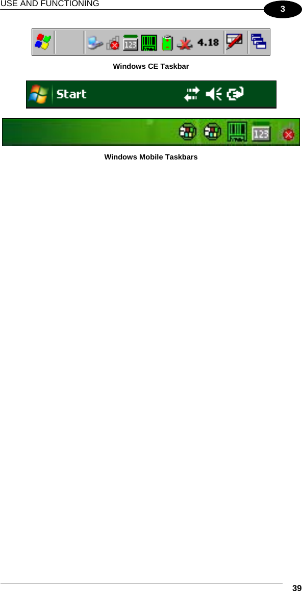 USE AND FUNCTIONING  39 3  Windows CE Taskbar     Windows Mobile Taskbars  