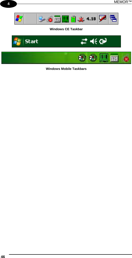 MEMOR™ 46   1 4  Windows CE Taskbar     Windows Mobile Taskbars  