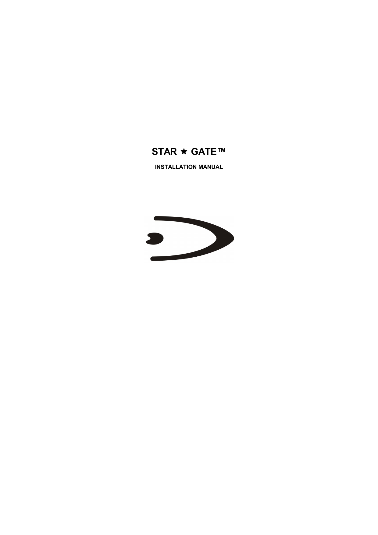      STAR  GATE™  INSTALLATION MANUAL                           