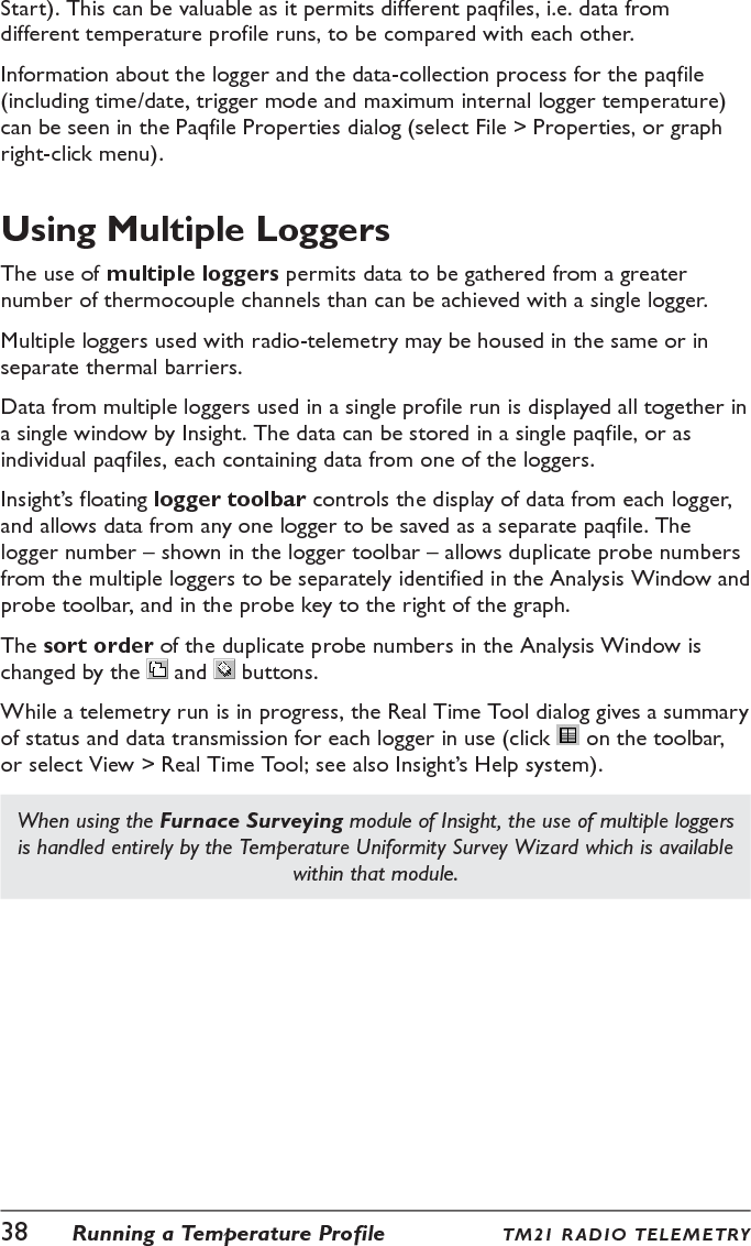 TM21 R ADIO TEL E METRY  Running a Temperature Profile  39