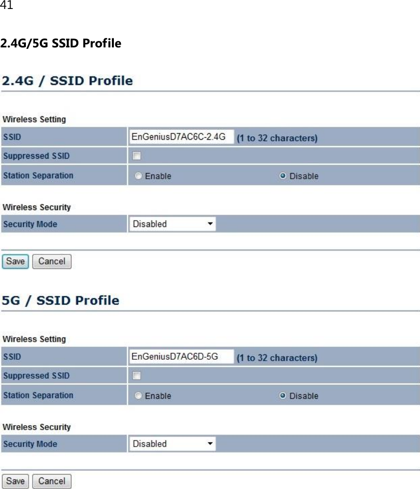 41 2.4G/5G SSID Profile      