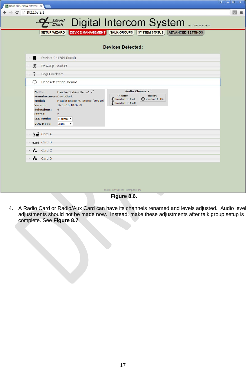  17   Figure 8.6.  4.  A Radio Card or Radio/Aux Card can have its channels renamed and levels adjusted.  Audio level adjustments should not be made now.  Instead, make these adjustments after talk group setup is complete. See Figure 8.7 