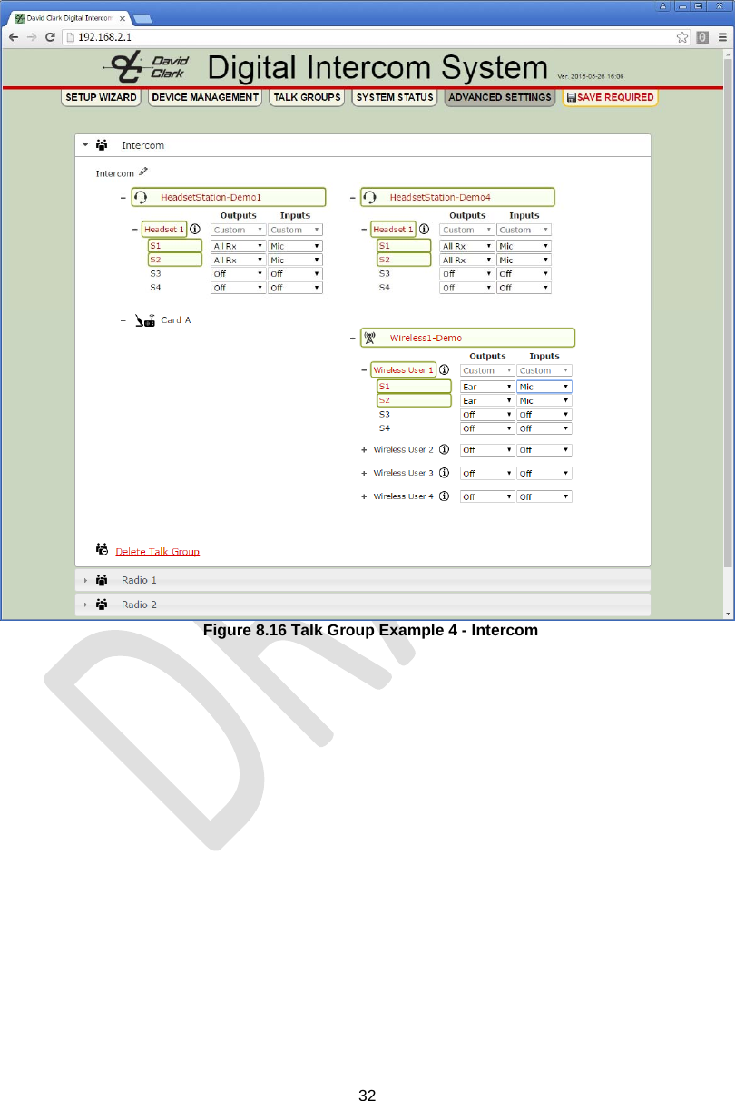  32   Figure 8.16 Talk Group Example 4 - Intercom 
