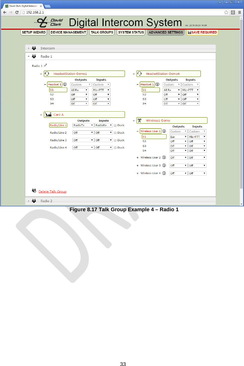  33   Figure 8.17 Talk Group Example 4 – Radio 1 