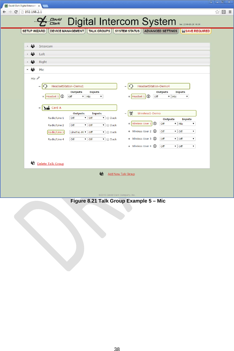  38   Figure 8.21 Talk Group Example 5 – Mic  