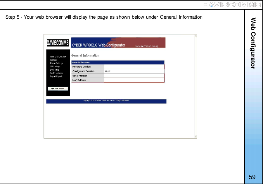 59Step 5 - Your web browser will display the page as shown below under General InformationWeb Configurator