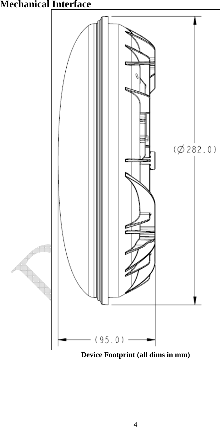   4Mechanical Interface  Device Footprint (all dims in mm) 