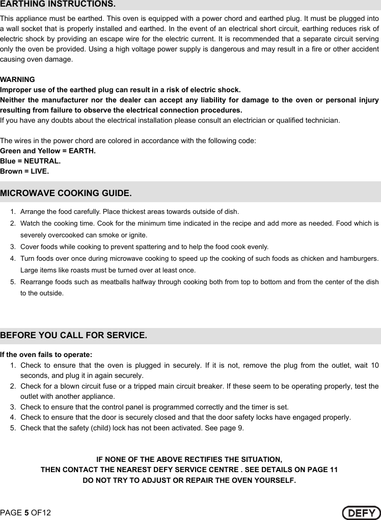 Page 5 of 12 - Defy Defy-34-Litre-Microwave-Oven-With-Grill-Dmo-343-Users-Manual- DMO 343 34 LITRE GRILL GALANZ  Defy-34-litre-microwave-oven-with-grill-dmo-343-users-manual