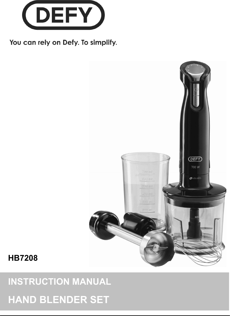Page 1 of 10 - Defy Defy-Hand-Blender-Set-Hb7208-Users-Manual- HB7208 Defy-hand-blender-set-hb7208-users-manual