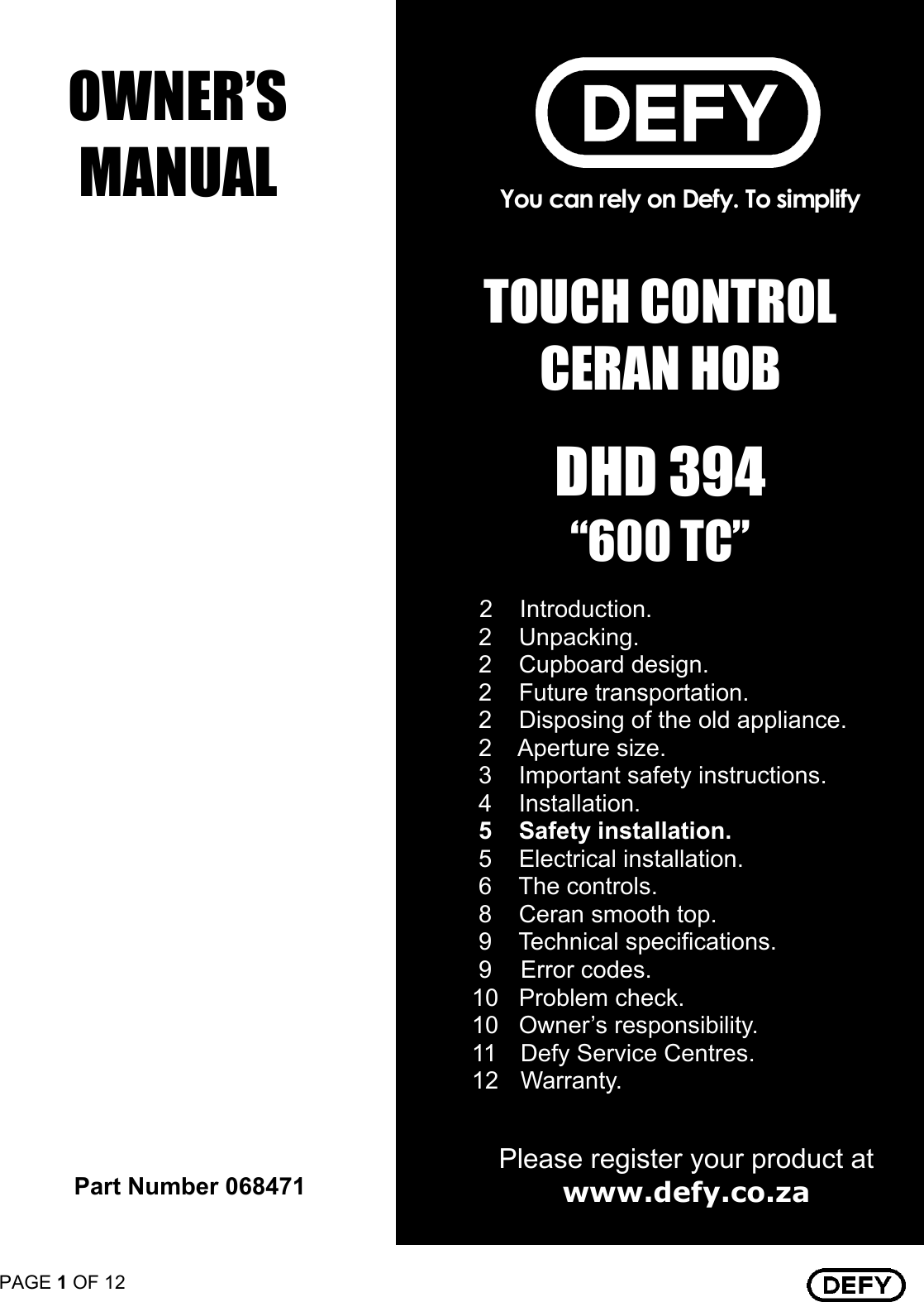 Page 1 of 12 - Defy Defy-Touch-Control-Ceran-Hob-Dhd-394-Users-Manual- 068471 TOUCH CONTROL CERAN HOB LOCAL  Defy-touch-control-ceran-hob-dhd-394-users-manual