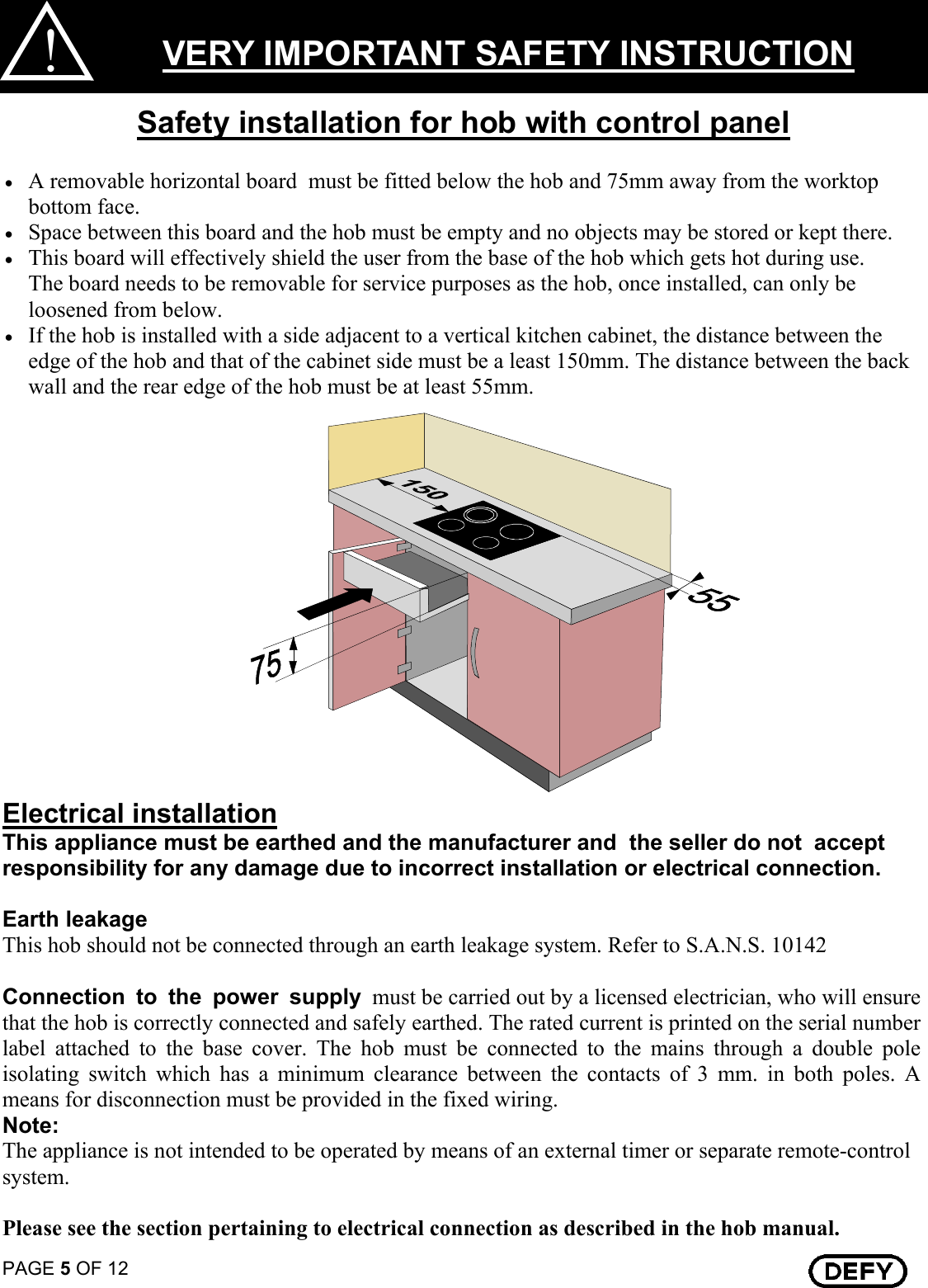 Page 5 of 12 - Defy Defy-Touch-Control-Ceran-Hob-Dhd-394-Users-Manual- 068471 TOUCH CONTROL CERAN HOB LOCAL  Defy-touch-control-ceran-hob-dhd-394-users-manual