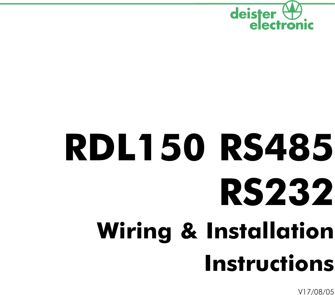 V17/08/05RDL150 RS485RS232Wiring &amp; InstallationInstructions