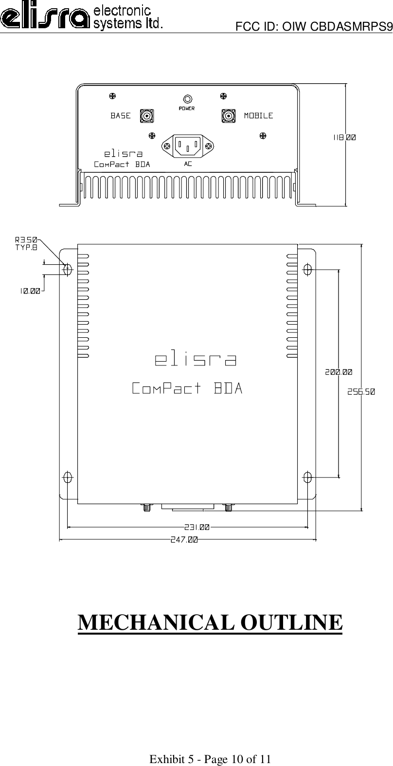                         FCC ID: OIW CBDASMRPS9Exhibit 5 - Page 10 of 11MECHANICAL OUTLINE