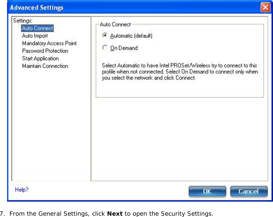 7.  From the General Settings, click Next to open the Security Settings.