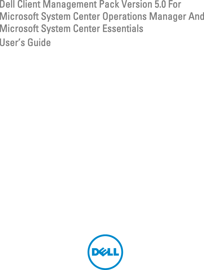 Dell Client Management Pack Version 5 0 For Microsoft System Center