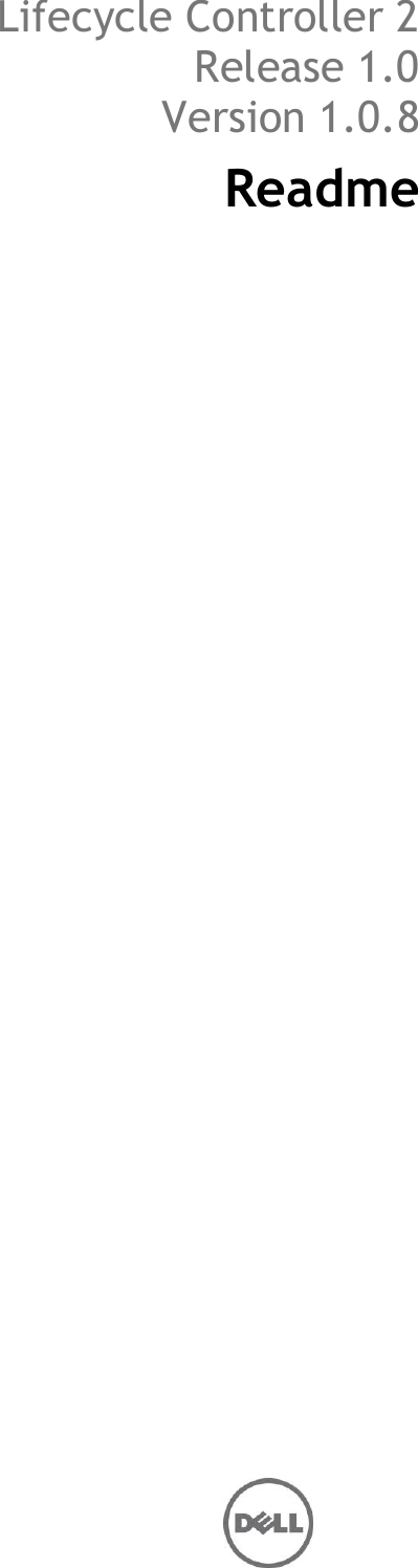 Page 1 of 7 - Dell Dell-Dell-Lifecycle-Controller-2-Version-1-0-8-Read-Me- Lifecycle Controller 2 Version 1.0.8 Readme  Dell-dell-lifecycle-controller-2-version-1-0-8-read-me