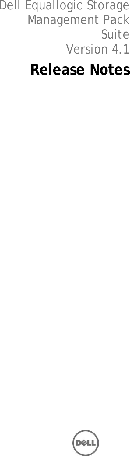 Page 1 of 4 - Dell Dell-Equallogic-Management-Pack-Version-4-1-For-Microsoft-System-Center-Operations-Manager-Owners-Manual- EqualLogic Management Pack Version 4.1 For Microsoft System Center Operations Manager Readme - Client  Dell-equallogic-management-pack-version-4-1-for-microsoft-system-center-operations-manager-owners-manual