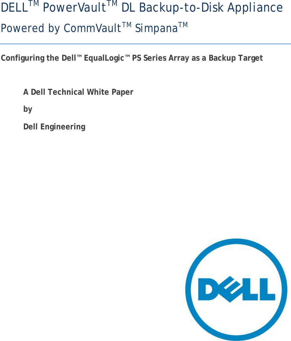 Page 1 of 10 - Dell Dell-Equallogic-Ps6510-Troubleshooting Configuring An EqualLogic PS Series Array As A Backup Target For CommVault Simpana-v1.1