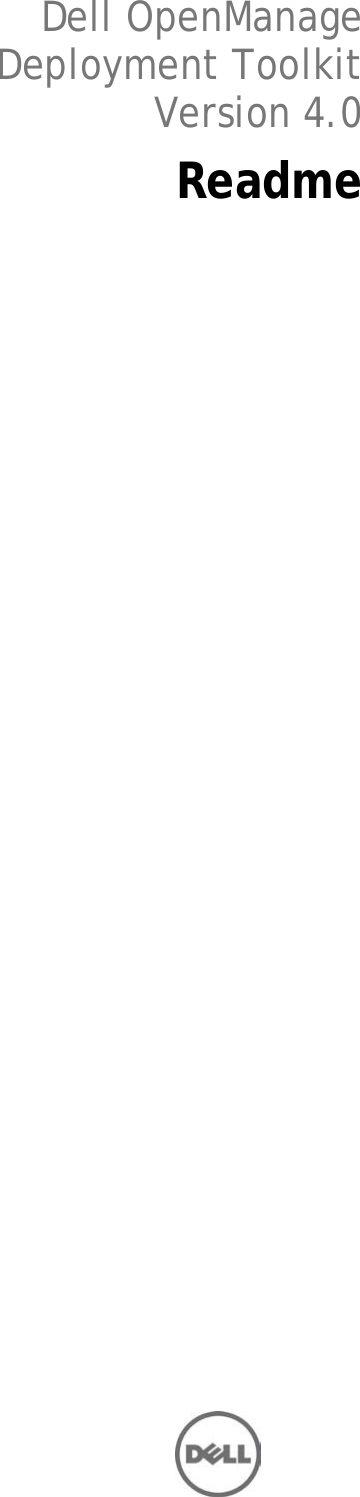 Page 1 of 7 - Dell Dell-Openmanage-Deployment-Toolkit-Version-4-0-Owners-Manual- OpenManage Deployment Toolkit Version 4.0 Readme Linux  Dell-openmanage-deployment-toolkit-version-4-0-owners-manual