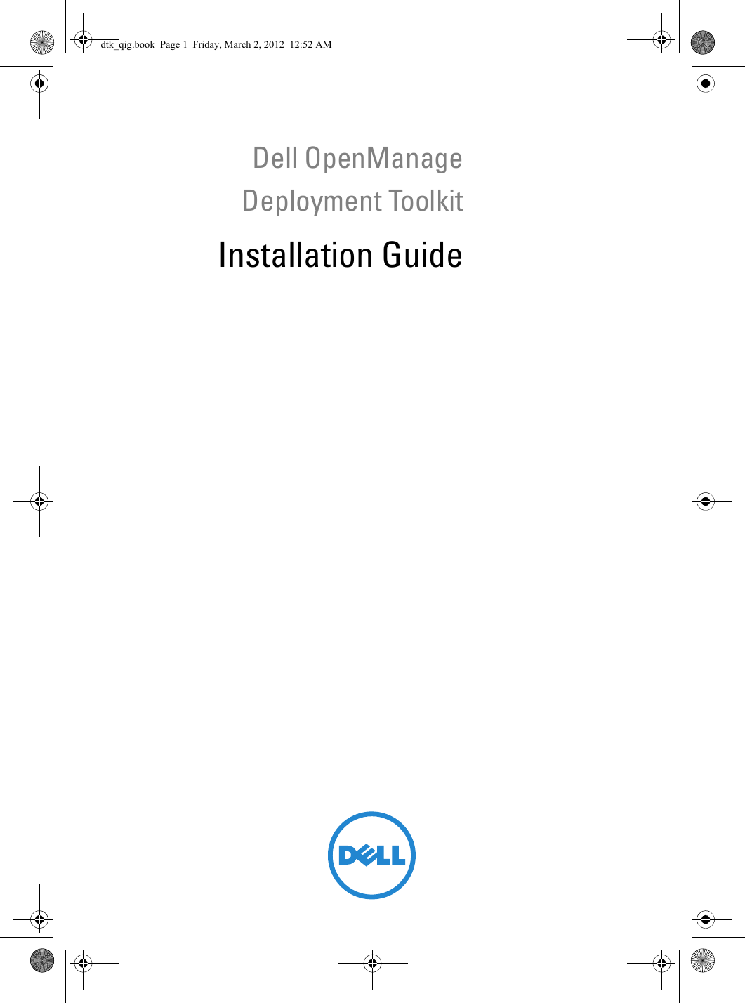 Page 1 of 8 - Dell Dell-Openmanage-Deployment-Toolkit-Version-4-0-Owners-Manual- OpenManage Deployment Toolkit Version 4.0 Installation Guide Dell-openmanage-deployment-toolkit-version-4-0-owners-manual